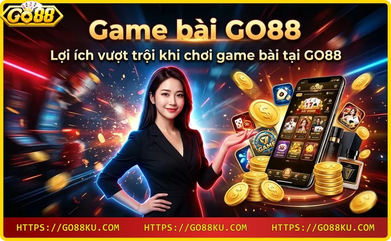 Phần thưởng và tiền đổi thưởng tại GO88
